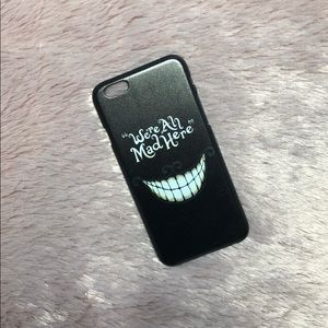 We Are All Mad Here Phone Case for IPhone 6s&6plus